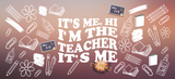 "It's me! Hi! I'm the teacher! It's me!" UV DTF 16oz Glass Can Transfer
