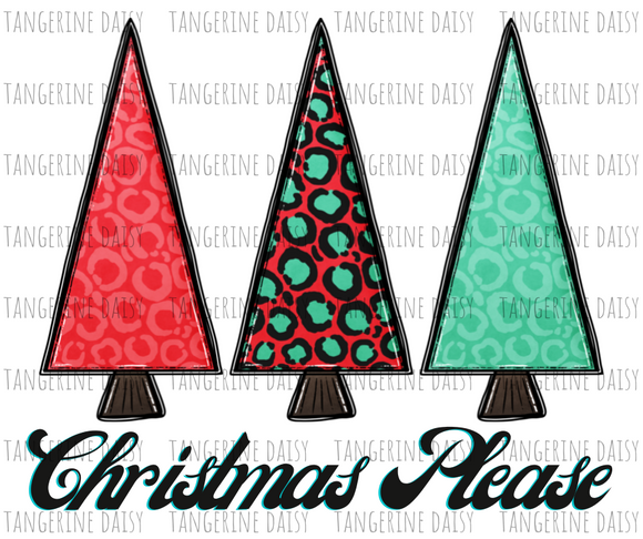 Christmas Please Png,Christmas PNG,Winter Christmas Sublimation Designs Downloads,Digital Download,Sublimation Graphics,Printable Design