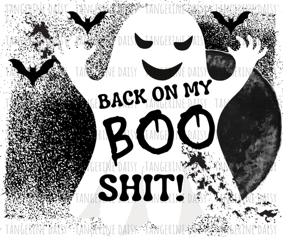 Back on my BOO Sheet Png,Halloween PNG,Halloween Sublimation Designs Downloads,Digital Download,Sublimation Graphics, Halloween Ghost,Printable Design