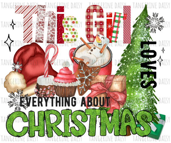 This Girl love everything about Christmas Green PNG,Winter Christmas Sublimation Designs Downloads,Digital Download,ReindeerSublimation Graphics,Printable Design