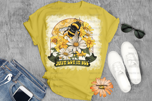 "Just Let it Bee" Soft Style TShirt Vibrant and Over-sized Design Bleached & Sublimated