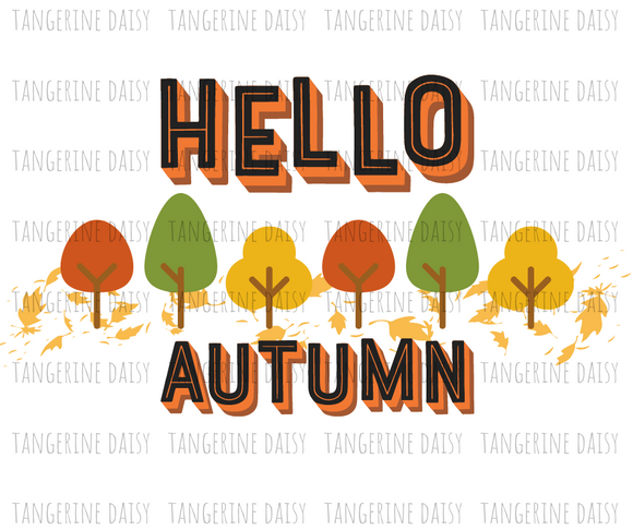 Hello Autumn Png,Fall PNG,Fall Sublimation Designs Downloads,Digital Download,Sublimation Graphics, Fall Leaves,Fall Colors,Leaves,Printable Design