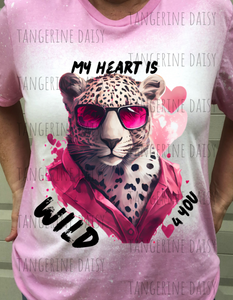 "My Heart is Wild 4 You Cheetah" Soft Style TShirt Vibrant and Over-sized Design Bleached & Sublimated